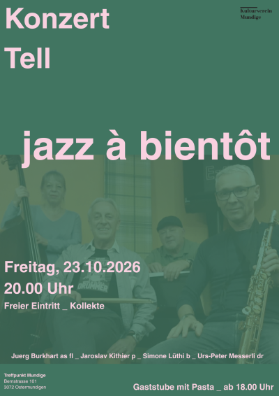 Konzert Tell _ jazz à bientôt