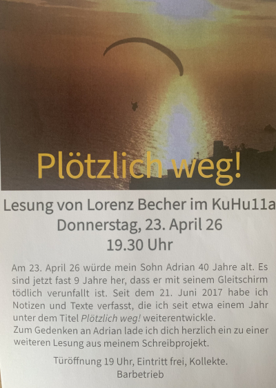 'Plötzlich weg!' Lesung von Lorenz Becher