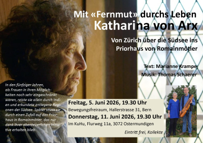 Katharina von Arx - Mit 'Fernmut' durchs Leben