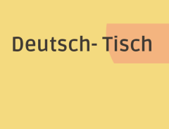 Deutsch-Tisch